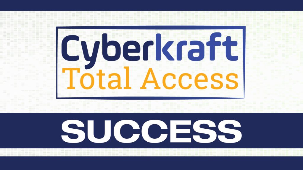 Cyberkraft Total Access Success