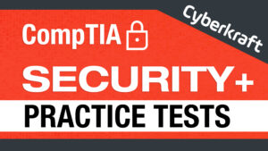 CompTIA Security+ Practice Tests SY0-601