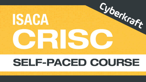 ISACA CRISC self-paced course